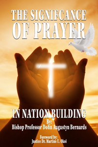 Significance of Prayer in Nation Building