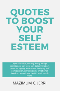 Quotes to Boost Your Self Esteem