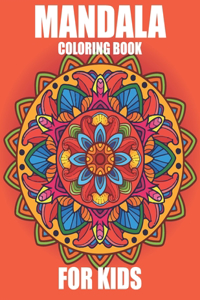 Mandala Coloring Book for Kids