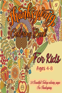 Thanksgiving Coloring Book for Kids Ages 4-8