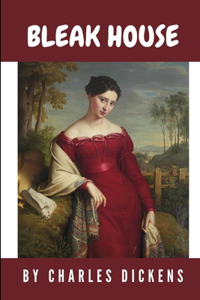 Bleak House by Charles Dickens