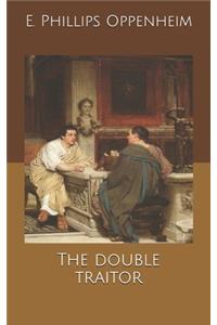 The double traitor