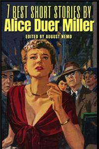 7 best short stories by Alice Duer Miller