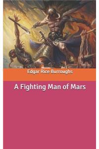 A Fighting Man of Mars