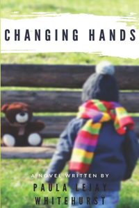 Changing Hands