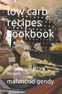 low carb recipes cookbook