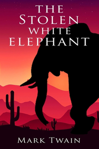 The Stolen White Elephant