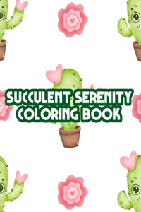 Succulent Serenity Coloring Book