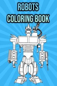 Robots Coloring Book