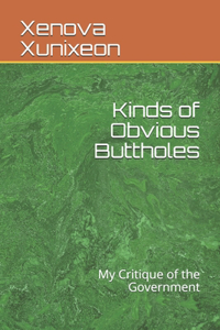 Kinds of Obvious Buttholes