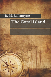 The Coral Island