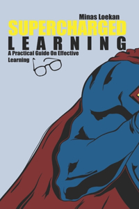 Supercharged Learning