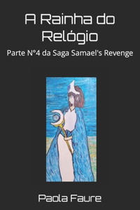 A Rainha do Relógio