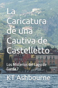 Caricatura de una Cautiva de Castelletto