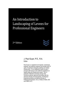 Introduction to Landscaping of Levees for Professional Engineers