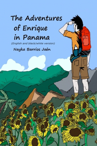 Adventures of Enrique in Panama (English and black/white version)