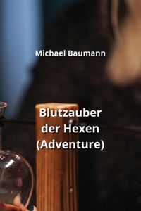 Blutzauber der Hexen (Adventure)