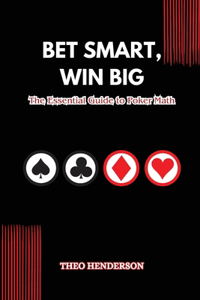 Bet Smart, Win Big