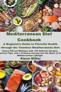 Mediterranean Diet Cookbook