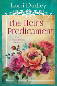 The Heir's Predicament