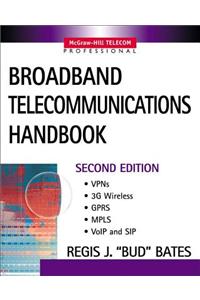 Broadband Telecommunications Handbook