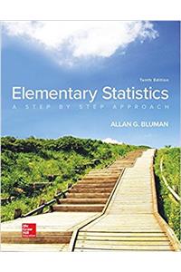 Elementary Statistics: A Step By Step Approach