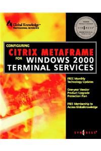 Configuring Citrix Metaframe for Windows 2000 Terminal Services
