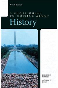 Short Guide to Writing about History, A, Plus Mylab Writing-- Access Card Package