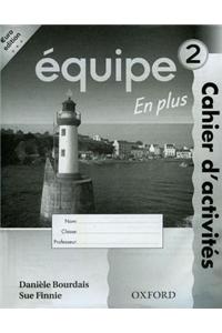 Equipe: Level 2: Workbook 2