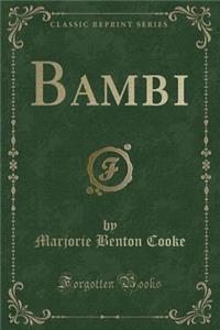 Bambi (Classic Reprint)