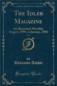 The Idler Magazine, Vol. 8