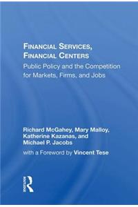 Financial Services, Financial Centers