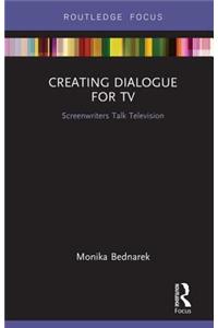 Creating Dialogue for TV