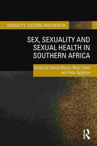 Sex, Sexuality and Sexual Health in Southern Africa