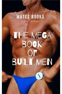 The Mega Book of Built Men