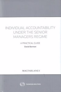 Individual Accountability Under the Senior Managers Regime