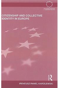 Citizenship and Collective Identity in Europe