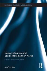 Democratization and Social Movements in South Korea