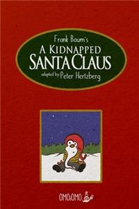 Kidnapped Santa Claus - Comic Book