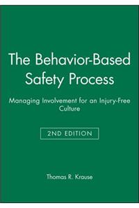 Behavior-Based Safety Process