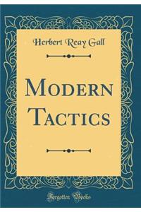 Modern Tactics (Classic Reprint)