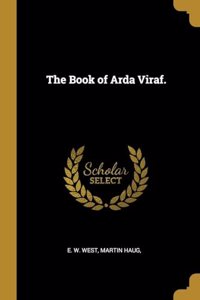 The Book of Arda Viraf.