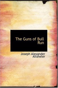 The Guns of Bull Run