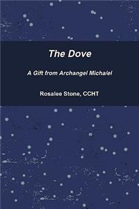 Dove A Gift Archangel Micha/el