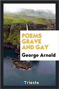 POEMS GRAVE AND GAY