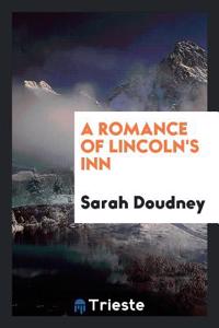 Romance of Lincoln's Inn