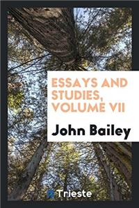 Essays and Studies, Volume VII