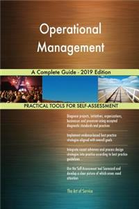 Operational Management A Complete Guide - 2019 Edition