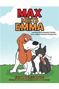 Max Meets Emma Learning about Blended Families from a Basset Hound's Perspective
