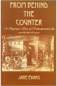 From Behind the Counter